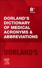 Couverture de l'ouvrage Dorland's Dictionary of Medical Acronyms and Abbreviations