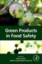 Couverture de l'ouvrage Green Products in Food Safety