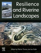 Couverture de l'ouvrage Resilience and Riverine Landscapes