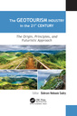 Couverture de l'ouvrage The Geotourism Industry in the 21st Century