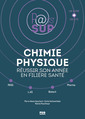 Couverture de l'ouvrage Chimie physique - Réussir son année en filière santé