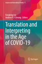 Couverture de l'ouvrage Translation and Interpreting in the Age of COVID-19