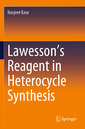 Couverture de l'ouvrage Lawesson’s Reagent in Heterocycle Synthesis