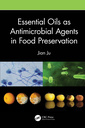 Couverture de l'ouvrage Essential Oils as Antimicrobial Agents in Food Preservation