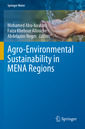 Couverture de l'ouvrage Agro-Environmental Sustainability in MENA Regions