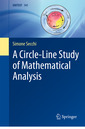 Couverture de l'ouvrage A Circle-Line Study of Mathematical Analysis