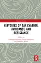 Couverture de l'ouvrage Histories of Tax Evasion, Avoidance and Resistance