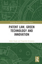 Couverture de l'ouvrage Patent Law, Green Technology and Innovation
