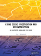 Couverture de l'ouvrage Crime Scene Investigation and Reconstruction