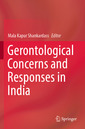 Couverture de l'ouvrage Gerontological Concerns and Responses in India