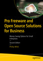 Couverture de l'ouvrage Pro Freeware and Open Source Solutions for Business