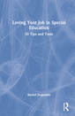 Couverture de l'ouvrage Loving Your Job in Special Education