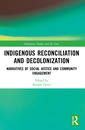Couverture de l'ouvrage Indigenous Reconciliation and Decolonization