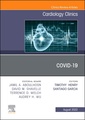 Couverture de l'ouvrage Covid-19, An Issue of Cardiology Clinics