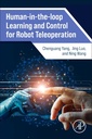 Couverture de l'ouvrage Human-in-the-loop Learning and Control for Robot Teleoperation