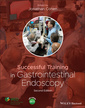 Couverture de l'ouvrage Successful Training in Gastrointestinal Endoscopy