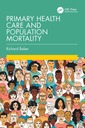 Couverture de l'ouvrage Primary Health Care and Population Mortality