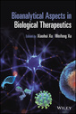 Couverture de l'ouvrage Bioanalytical Aspects in Biological Therapeutics