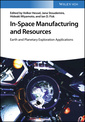 Couverture de l'ouvrage In-Space Manufacturing and Resources