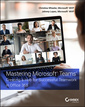 Couverture de l'ouvrage Mastering Microsoft Teams
