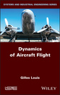 Couverture de l'ouvrage Dynamics of Aircraft Flight
