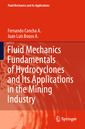 Couverture de l'ouvrage Fluid Mechanics Fundamentals of Hydrocyclones and Its Applications in the Mining Industry