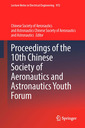 Couverture de l'ouvrage Proceedings of the 10th Chinese Society of Aeronautics and Astronautics Youth Forum