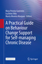 Couverture de l'ouvrage A Practical Guide on Behaviour Change Support for Self-Managing Chronic Disease