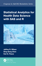 Couverture de l'ouvrage Statistical Analytics for Health Data Science with SAS and R