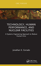 Couverture de l'ouvrage Technology, Human Performance, and Nuclear Facilities