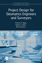 Couverture de l'ouvrage Project Design for Geomatics Engineers and Surveyors, Second Edition