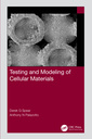 Couverture de l'ouvrage Testing and Modeling of Cellular Materials