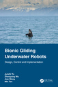 Couverture de l'ouvrage Bionic Gliding Underwater Robots