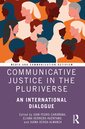 Couverture de l'ouvrage Communicative Justice in the Pluriverse