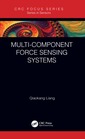 Couverture de l'ouvrage Multi-Component Force Sensing Systems
