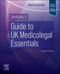 Couverture de l'ouvrage Churchill's Guide to UK Medicolegal Essentials