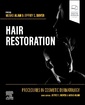 Couverture de l'ouvrage Procedures in Cosmetic Dermatology: Hair Restoration