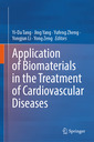 Couverture de l'ouvrage Application of Biomaterials in the Treatment of Cardiovascular Diseases