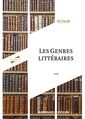 Couverture de l'ouvrage Les genres littéraires - 3e éd.
