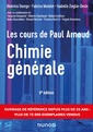 Couverture de l'ouvrage Les cours de Paul Arnaud - Chimie générale - 9e éd