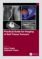 Couverture de l'ouvrage Practical Guide for Imaging of Soft Tissue Tumours