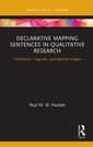 Couverture de l'ouvrage Declarative Mapping Sentences in Qualitative Research