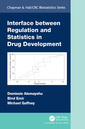 Couverture de l'ouvrage Interface between Regulation and Statistics in Drug Development