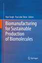 Couverture de l'ouvrage Biomanufacturing for Sustainable Production of Biomolecules