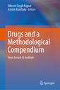 Couverture de l'ouvrage Drugs and a Methodological Compendium 