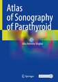 Couverture de l'ouvrage Atlas of Sonography of Parathyroid