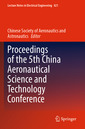 Couverture de l'ouvrage Proceedings of the 5th China Aeronautical Science and Technology Conference