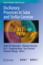 Couverture de l'ouvrage Oscillatory Processes in Solar and Stellar Coronae