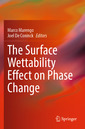 Couverture de l'ouvrage The Surface Wettability Effect on Phase Change