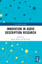 Couverture de l'ouvrage Innovation in Audio Description Research